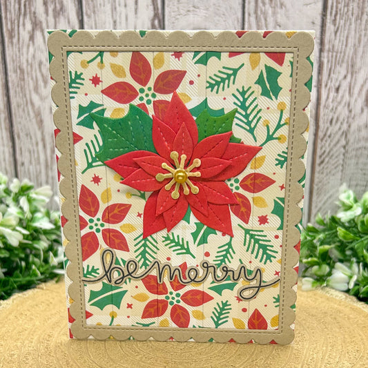 Be Merry Poinsettia Handmade Christmas Card