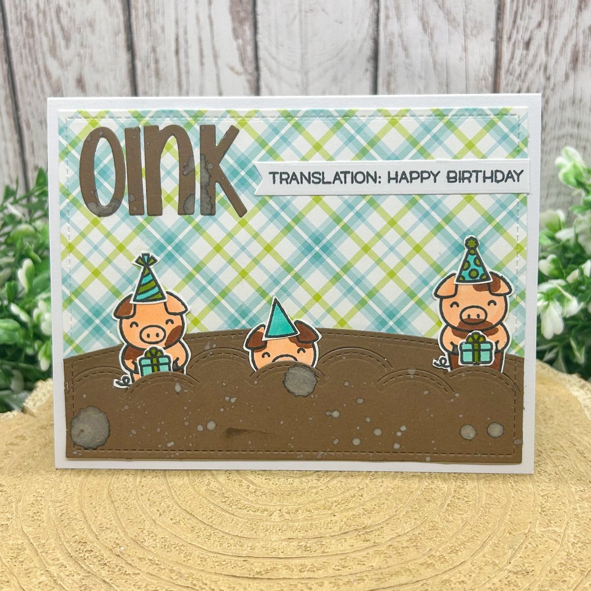 Oink Means Happy Birthday Handmade Card