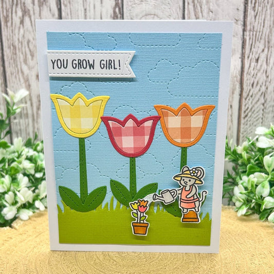 You Grow Girl Tulips Handmade Card